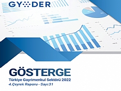 GYODER '2022 YILINDA BİRİNCİ EL KONUT SATIŞLARI SON ÇEYREKTE ZİRVE YAPTI'